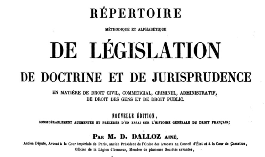 1869  – Dalloz : Répertoire méthodique de la législation …